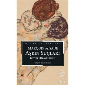 Aşkın Suçları - D A F Marquis De Sade