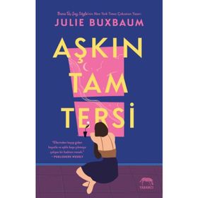 Aşkın Tam Tersi - Julie Buxbaum