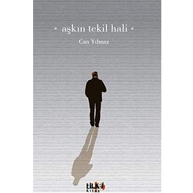 AŞKIN TEKIL HALI - CAN YILMAZ