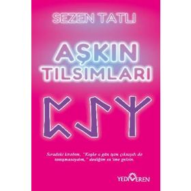 Aşkın Tılsımları - Sezen Tatlı