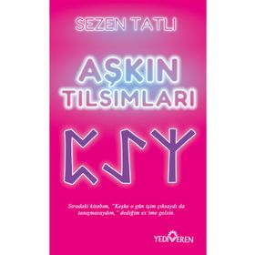 Aşkın Tılsımları - Sezen Tatlı