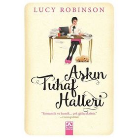 Aşkın Tuhaf Halleri - Lucy Robinson