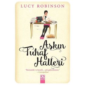 Aşkın Tuhaf Halleri - Lucy Robinson