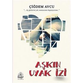 Aşkın Uyak İzi - Çiğdem Avcu