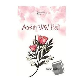 Aşkın Vav Hali - Turan Gök