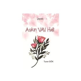 Aşkın Vav Hali - Turan Gök