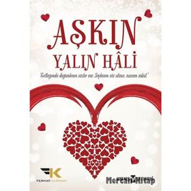 Aşkın Yalın Hali - Mustafa Ferhat Kurman