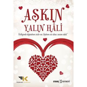 Aşkın Yalın Hali - Mustafa Ferhat Kurman