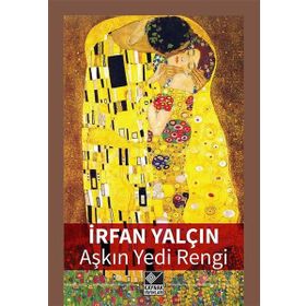 Aşkın Yedi Rengi - İrfan Yalçın