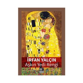 Aşkın Yedi Rengi - İrfan Yalçın