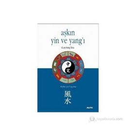 AŞKIN YIN VE YAN`I - SHAN TUNG HSU