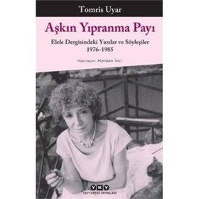 Aşkın Yıpranma Payı - Tomris Uyar
