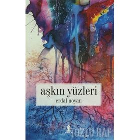 Aşkın Yüzleri - Erdal Noyan