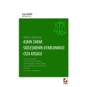 Aşkın Zarar, Sözleşmenin Uyarlanması, Ceza Koşulu - Efrail Aydemir