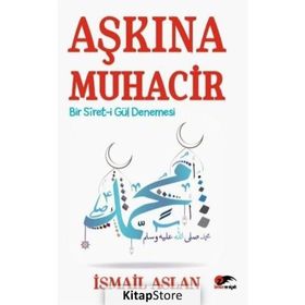 Aşkına Muhacir - İsmail Aslan