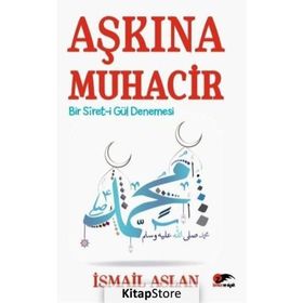 Aşkına Muhacir - İsmail Aslan