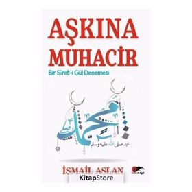 Aşkına Muhacir - İsmail Aslan