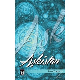 Aşkistan - Tarık Torun