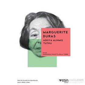 Askıya Alınmış Tutku - Marguerite Duras