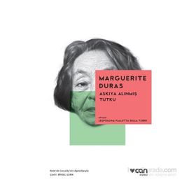 Askıya Alınmış Tutku - Marguerite Duras