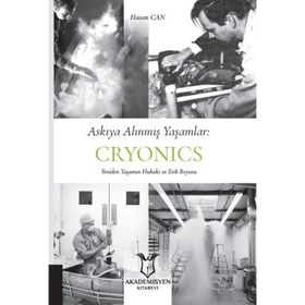 Askıya Alınmış Yaşamlar - Cryonics Akademisyen Kitabevi