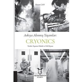Askıya Alınmış Yaşamlar - Cryonics Akademisyen Kitabevi