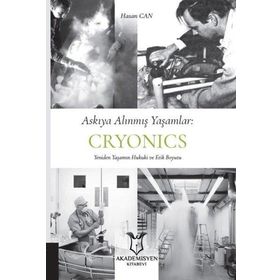 Askıya Alınmış Yaşamlar - Cryonics Akademisyen Kitabevi