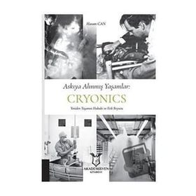 Askıya Alınmış Yaşamlar - Cryonics Akademisyen Kitabevi