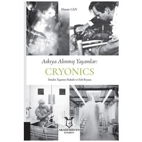 Askıya Alınmış Yaşamlar - Cryonics Akademisyen Kitabevi