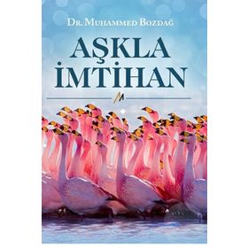 Aşkla İmtihan - Muhammed Bozdağ