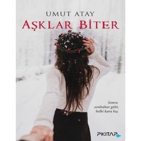 Aşklar Biter - Umut Atay
