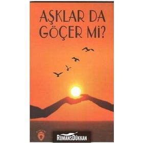 Aşklar Da Göçer Mi? - Bayram Çakal