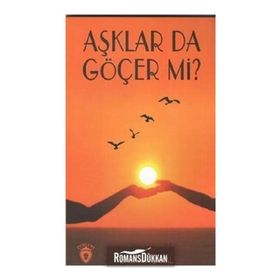Aşklar Da Göçer Mi? - Bayram Çakal