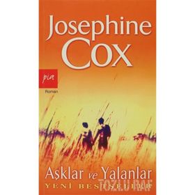 AŞKLAR VE YALANLAR - JOSEPHINE COX