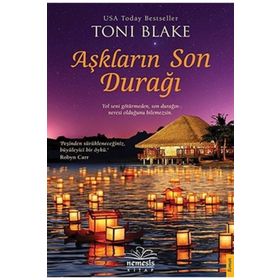 AŞKLARIN SON DURAĞI - TONI BLAKE