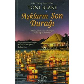 AŞKLARIN SON DURAĞI - TONI BLAKE