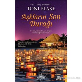 AŞKLARIN SON DURAĞI - TONI BLAKE