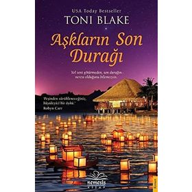 AŞKLARIN SON DURAĞI - TONI BLAKE