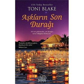 AŞKLARIN SON DURAĞI - TONI BLAKE