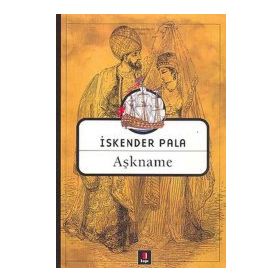 Aşkname - Hasan Halid El-Mevlevi Sultan Veled Hasan Halid El-Mevlevi