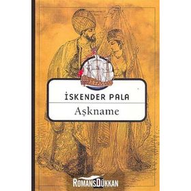 AŞKNAME - İSKENDER PALA