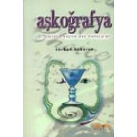 AŞKOĞRAFYA - SERKAN ÖZBURUN