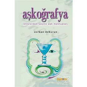 AŞKOĞRAFYA - SERKAN ÖZBURUN