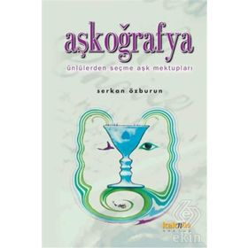 AŞKOĞRAFYA - SERKAN ÖZBURUN