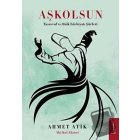 Aşkolsun - Ahmet Atik