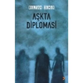 AŞKTA DIPLOMASI - BELTAN DEMIR