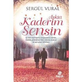 Aşkta Kaderim Sensin - Sergül Vural