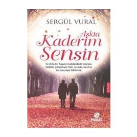 Aşkta Kaderim Sensin - Sergül Vural