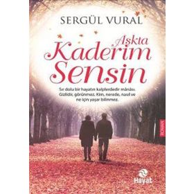 Aşkta Kaderim Sensin - Sergül Vural