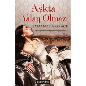 AŞKTA YALAN OLMAZ - SAMANTHA GRACE